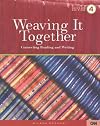 Weaving It Together: Book 4