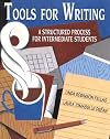 Tools for Writing: A Structured Process for Intermediate Students