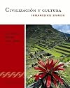 Civilizacion y cultura: Intermediate Spanish