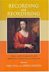 Recording and reordering essays on the seventeenth- and eighteenth-century diary and journal
