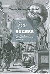 From Lack to Excess: Minor Readings of Latin American Colonial Discourse (Bucknell Studies in Latin American Literature and Theory)