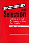 Censorship and Selection: Issues and Answers for Schools