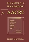 Maxwell's Handbook for AACR2: Explaining and Illustrating the Anglo-American Cataloguing Rules