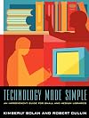 Technology Made Simple: An Improvement Guide for Small and Medium Libraries
