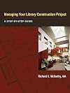 Managing Your Library Construction Project