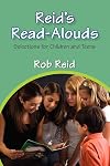 Reid's Read-Alouds: Selections for Children and Teens