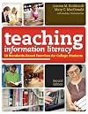 Teaching Information Literacy: 50 Standards-based Exercises for College Students