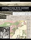 Interacting with History: Teaching with Primary Sources