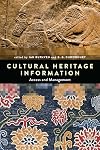 Cultural Heritage Information Access and Management