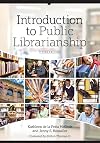 Introduction to Public Librarianship, Third Edition