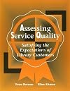 Assessing Service Quality: Satisfying the Expectations of Library Customers