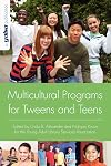 Multicultural Programs for Tweens and Teens