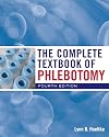 The Complete Textbook of Phlebotomy