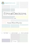 Ethical Decisions for Social Work Practice