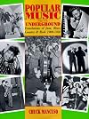 Popular Music and the Underground: Foundations of Jazz, Blues, Country, and Rock, 1900-1950