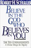 Believe in the God Who Believes in You