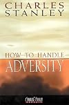 How To Handle Adversity