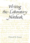 Writing the Laboratory Notebook (American Chemical Society Publication)