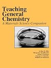 Teaching General Chemistry: A Materials Science Companion (An American Chemical Society Publication)