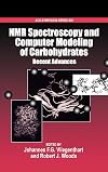 NMR Spectroscopy and Computer Modeling of Carbohydrates: Recent Advances (Acs Symposium)