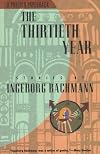 The Thirtieth Year: Stories