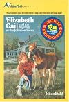 Elizabeth Gail and the Mystery at the Johnson Farm
