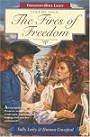 The Fires of Freedom