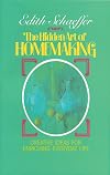 The Hidden Art of Homemaking