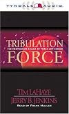 Tribulation Force: The Continuing Drama of Those Left Behind [Abridged Audiobook]