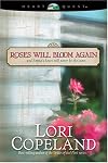 Roses Will Bloom Again