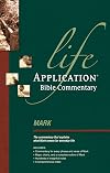 Mark (Life Application Bible Commentary)