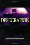 Desecration: Antichrist Takes the Throne