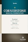 Cornerstone Biblical Commentary: Ezekiel & Daniel