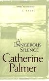 A Dangerous Silence