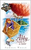 Abby: Trouble in Tahiti
