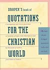 Draper's Book of Quotations for the Christian World