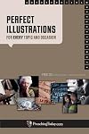 Perfect Illustrations for Every Topic and Occasion (Perfect Illustration Series)