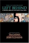 The Illustrated Left Behind: A Graphic Novel of Earth's Last Days