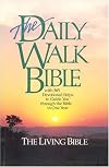 The Daily Walk Bible (Living Bible)