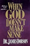 When God Doesn't Make Sense