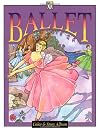 Ballet (Troubador Color and Story Albu)