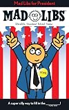 Mad Libs for President