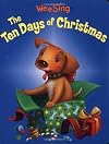 Wee Sing The 10 Days of Christmas (board)