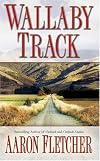 Wallaby Track (Outback Sagas)