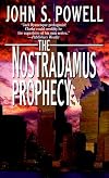 The Nostradamus Prophecy