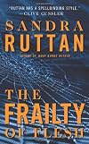 The Frailty of Flesh