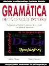 Gramatica De La Lengua Inglesa : A Complete English Grammar Workbook for Spanish Speakers