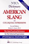 NTC's Dictionary of American Slang and Colloquial Expressions