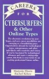 Careers for Cybersurfers & Other Online Types