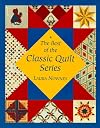 The Best of the Classic Quilt Series